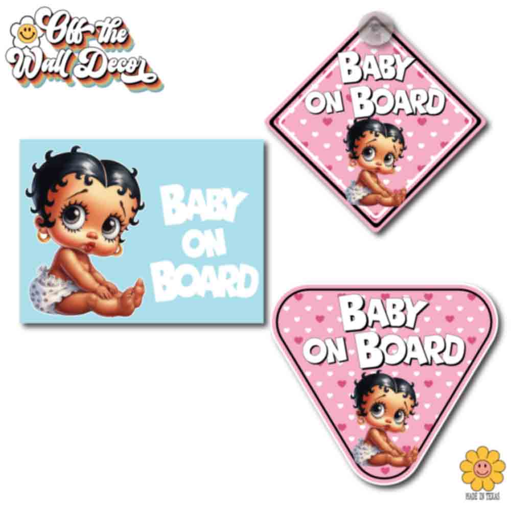 Baby Betty | Baby on Board | Suction Cup Sign, Magnet OR Vinyl Decal Sticker