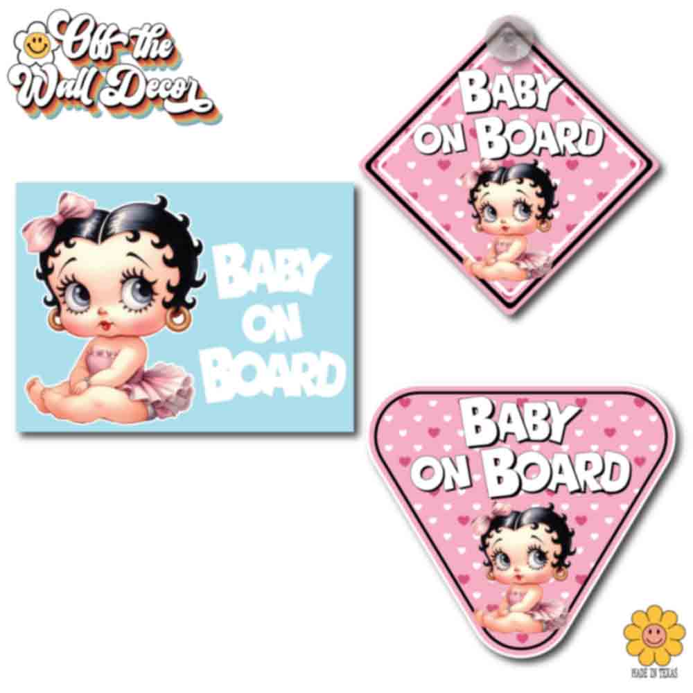 Baby Betty | Baby on Board | Suction Cup Sign, Magnet OR Vinyl Decal Sticker