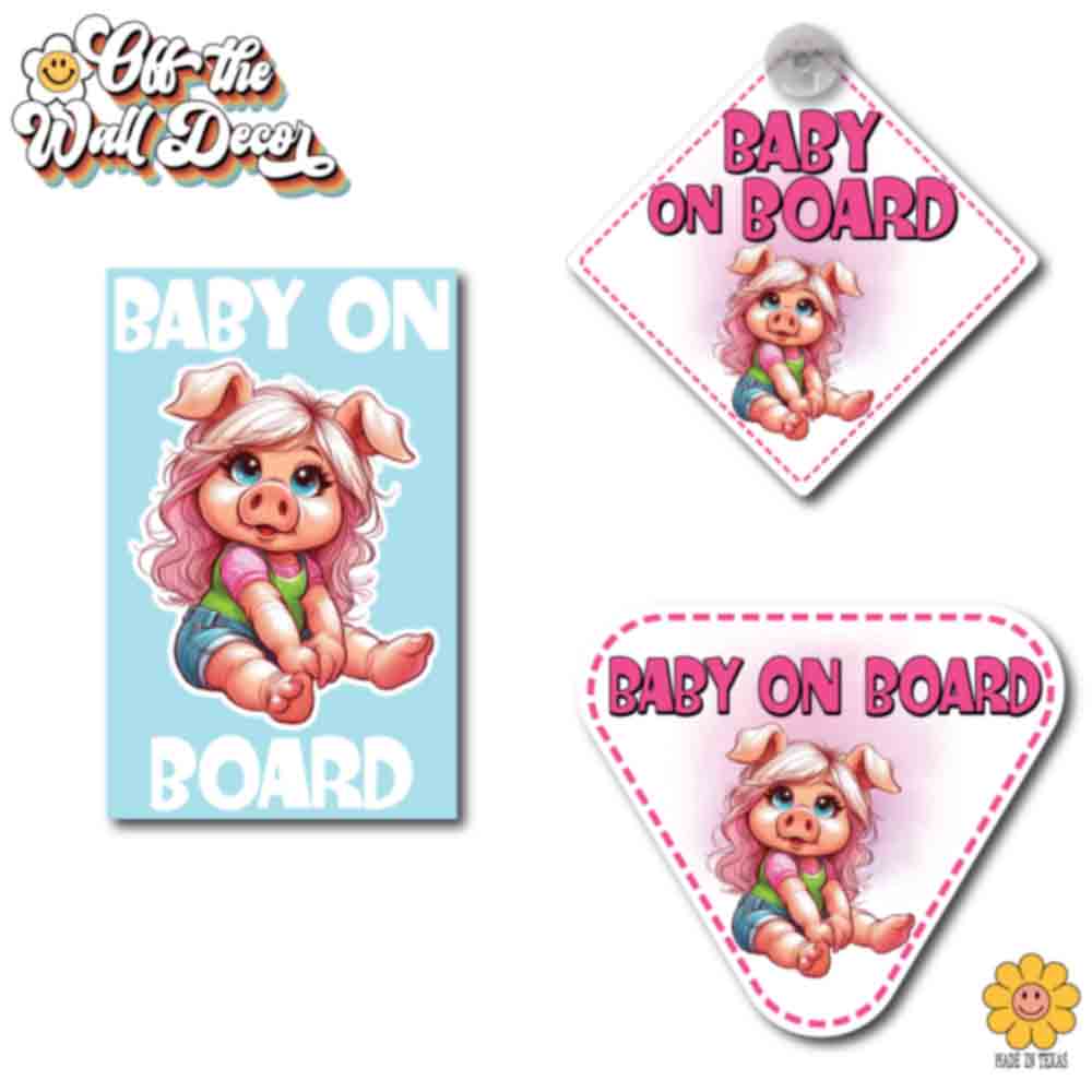 Baby Miss Piggy | Baby on Board | Suction Cup Sign, Magnet OR Vinyl Decal Sticker