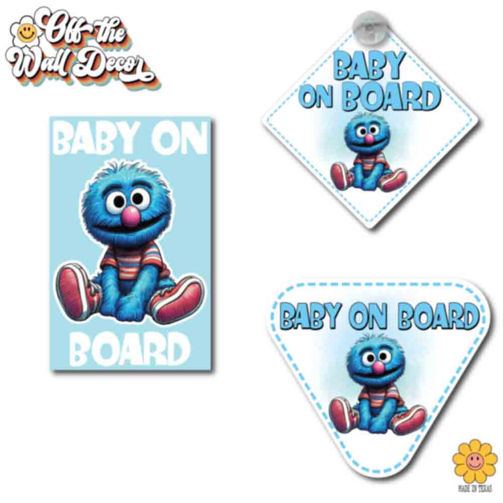 Baby Grover | Baby on Board | Suction Cup Sign, Magnet OR Vinyl Decal Sticker