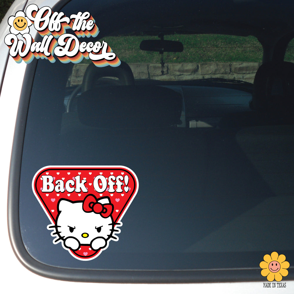 Back Off! Hello Kitty | Suction Cup Sign, Magnet OR Vinyl Decal Sticker