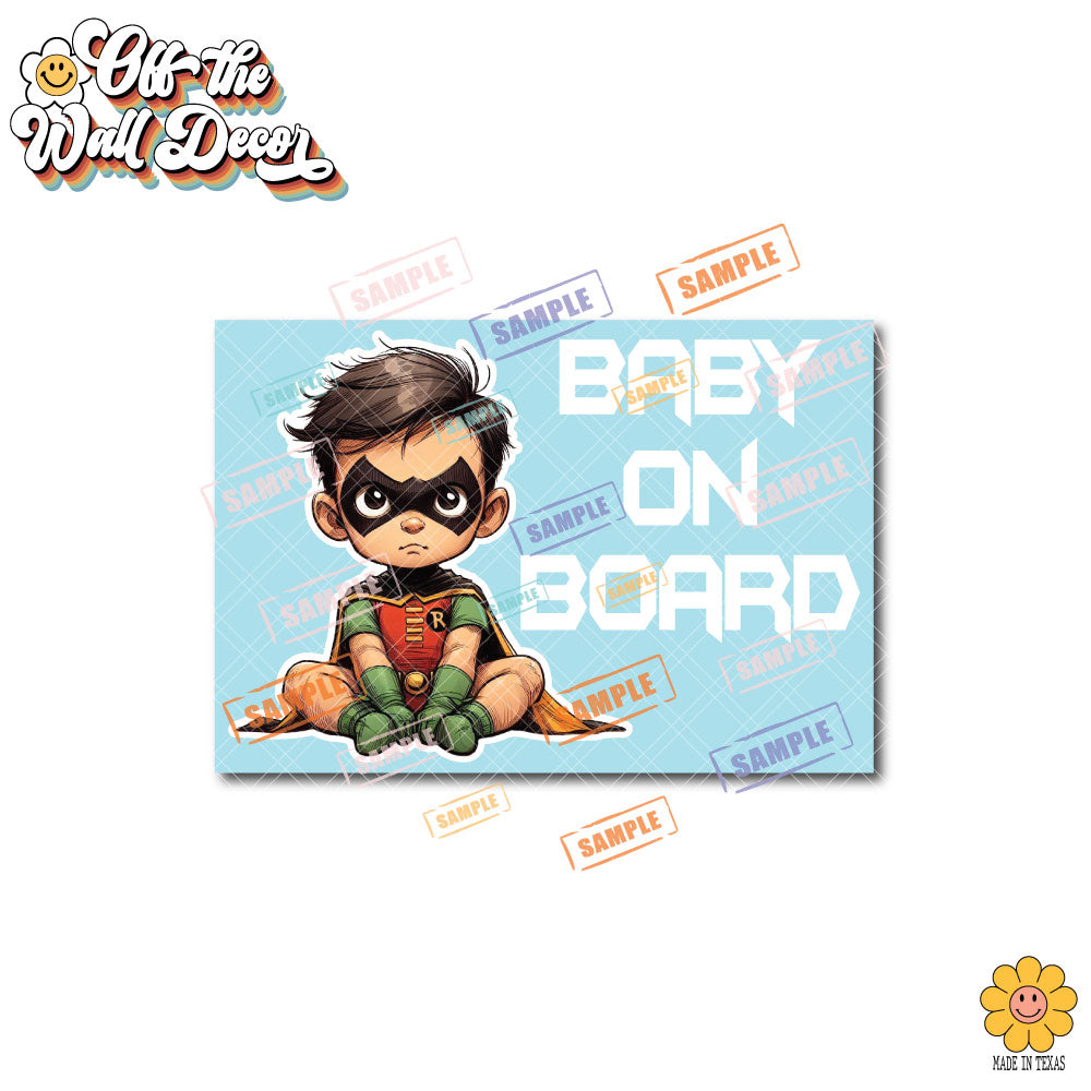Little Hero Robin | Baby on Board | Suction Cup Sign, Magnet OR Vinyl Decal Sticker