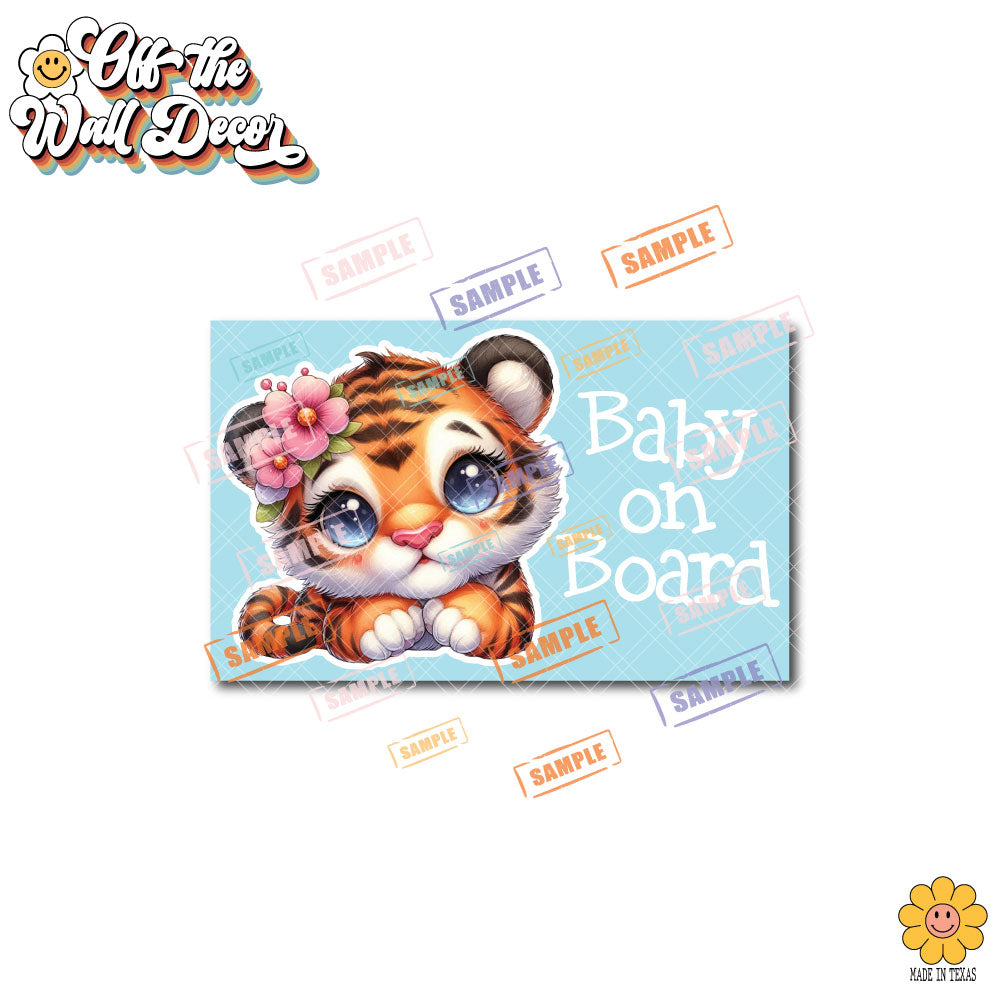 Baby Tiger | Baby on Board | Suction Cup Sign, Magnet OR Vinyl Decal Sticker