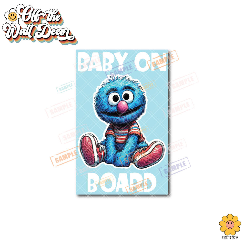 Baby Grover | Baby on Board | Suction Cup Sign, Magnet OR Vinyl Decal Sticker