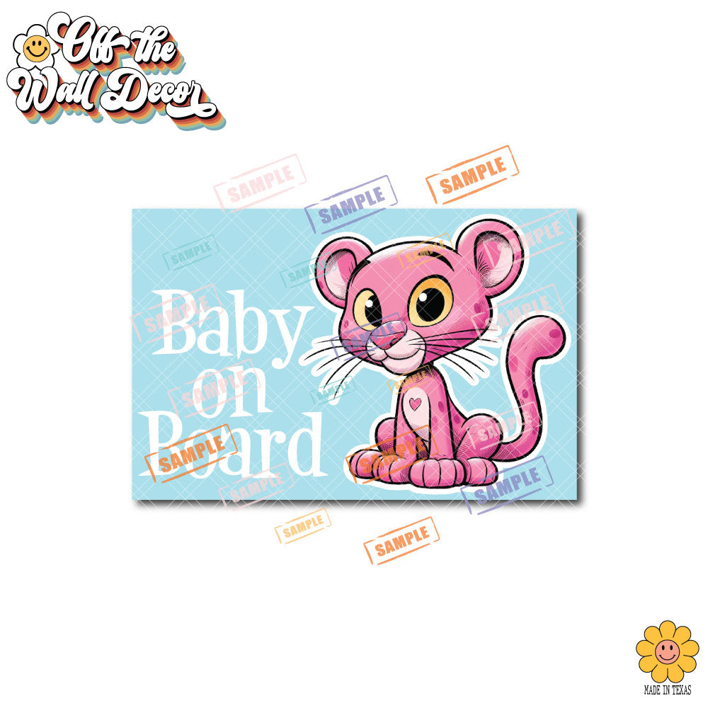 Little Pink Panther | Baby on Board | Suction Cup Sign, Magnet OR Vinyl Decal Sticker