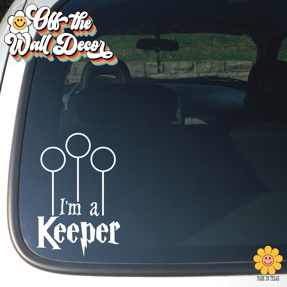 I'm a Keeper | Vehicle Window, Vinyl decal sticker