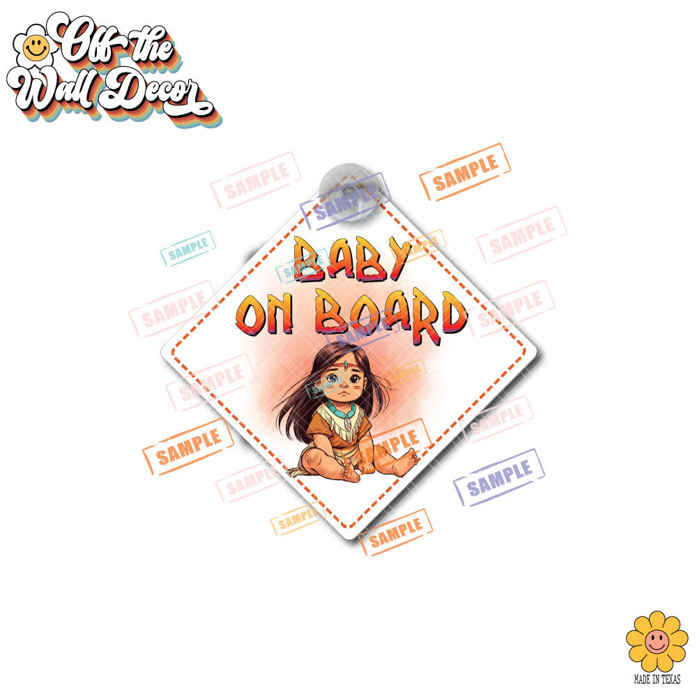 Little Pocahontas | Baby on Board | Suction Cup Sign, Magnet OR Vinyl Decal Sticker