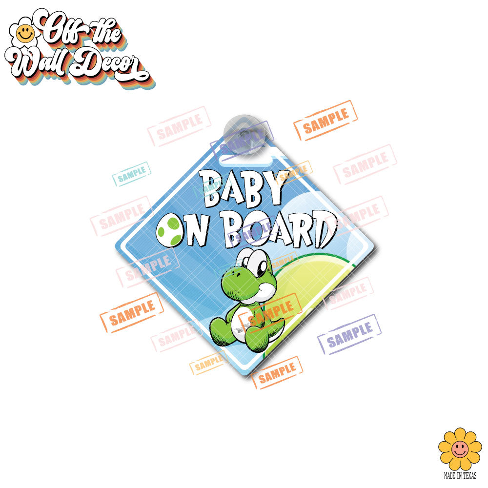 Baby Yoshi | Baby on Board | Suction Cup Sign, Magnet OR Vinyl Decal Sticker