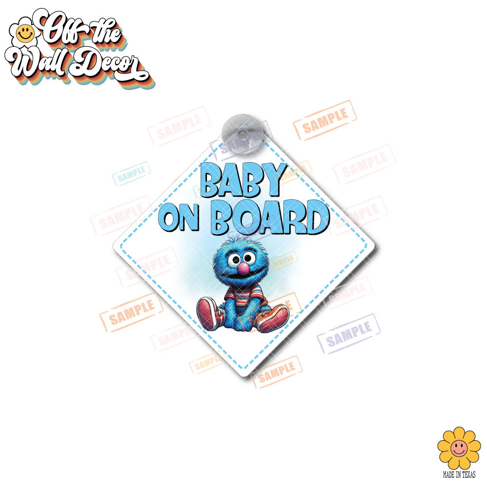 Baby Grover | Baby on Board | Suction Cup Sign, Magnet OR Vinyl Decal Sticker