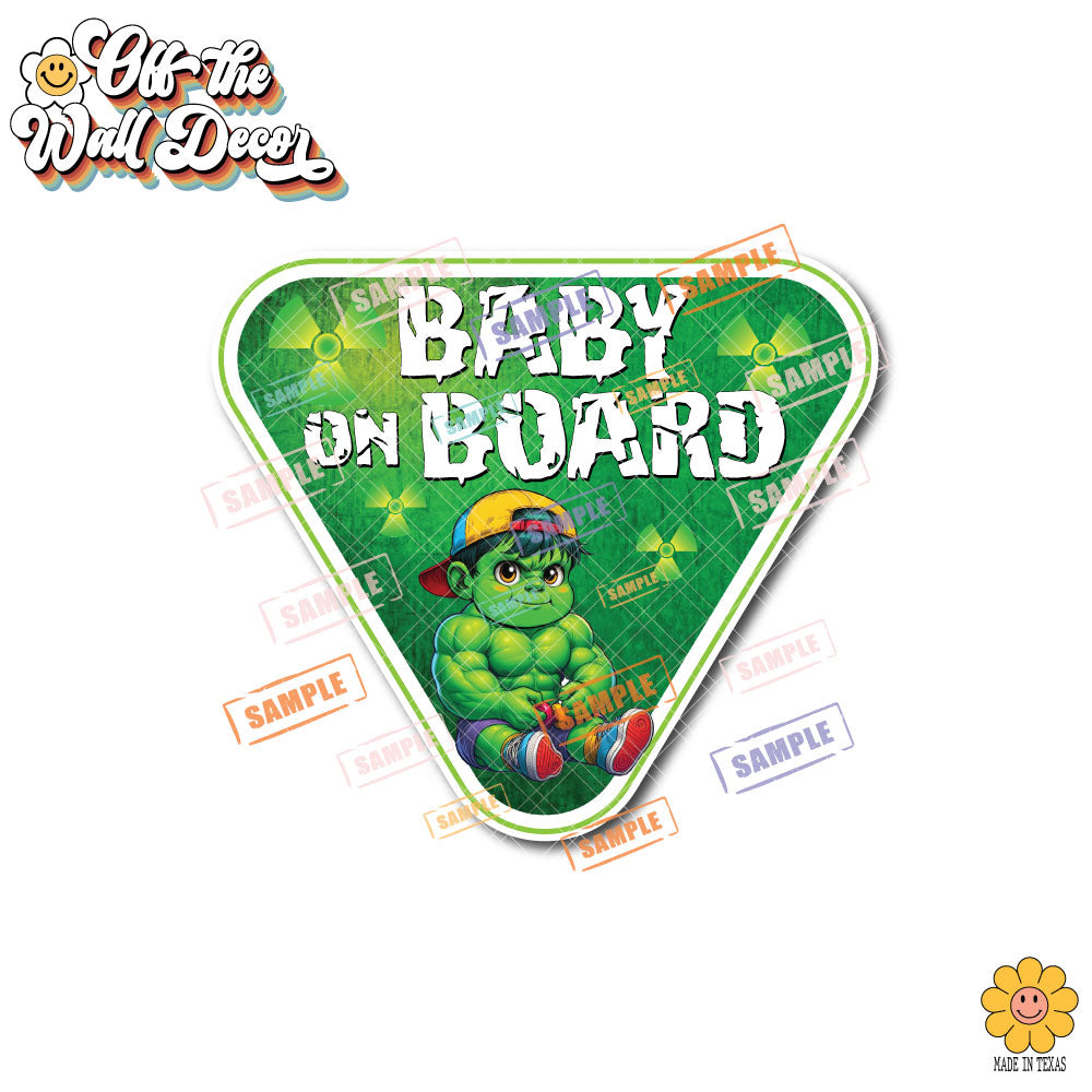 Baby Hulk | Baby on Board | Suction Cup Sign, Magnet OR Vinyl Decal Sticker