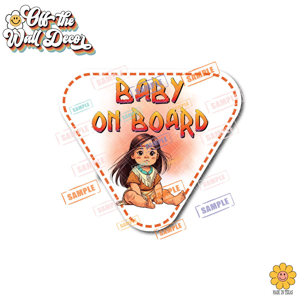 Little Pocahontas | Baby on Board | Suction Cup Sign, Magnet OR Vinyl Decal Sticker