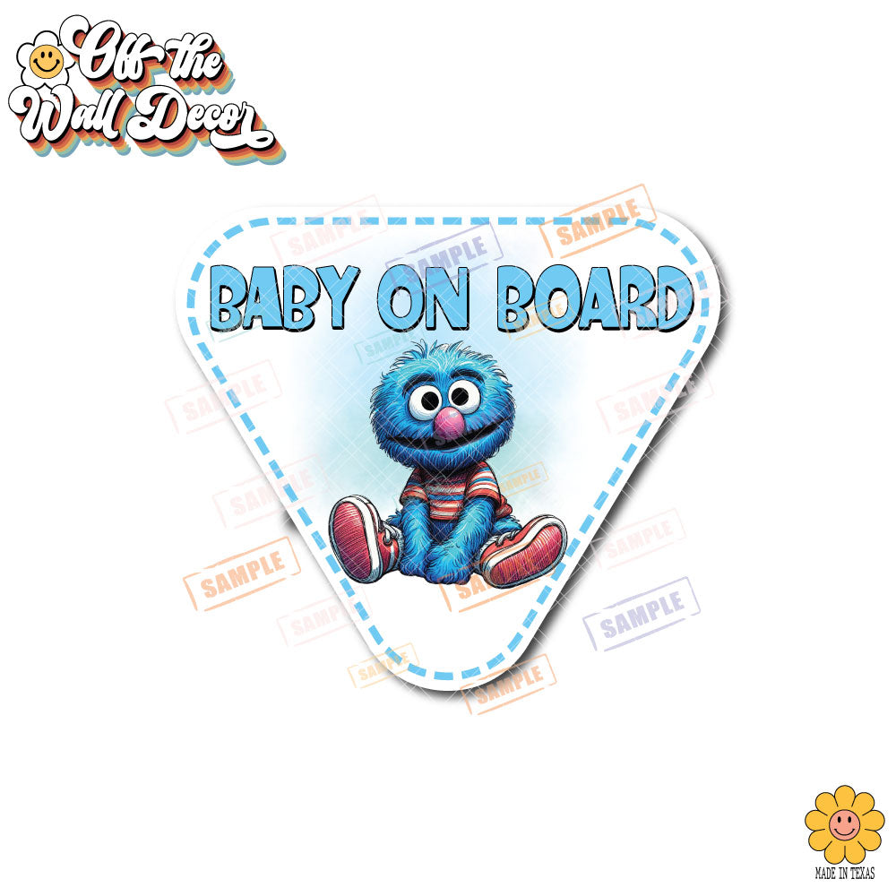 Baby Grover | Baby on Board | Suction Cup Sign, Magnet OR Vinyl Decal Sticker
