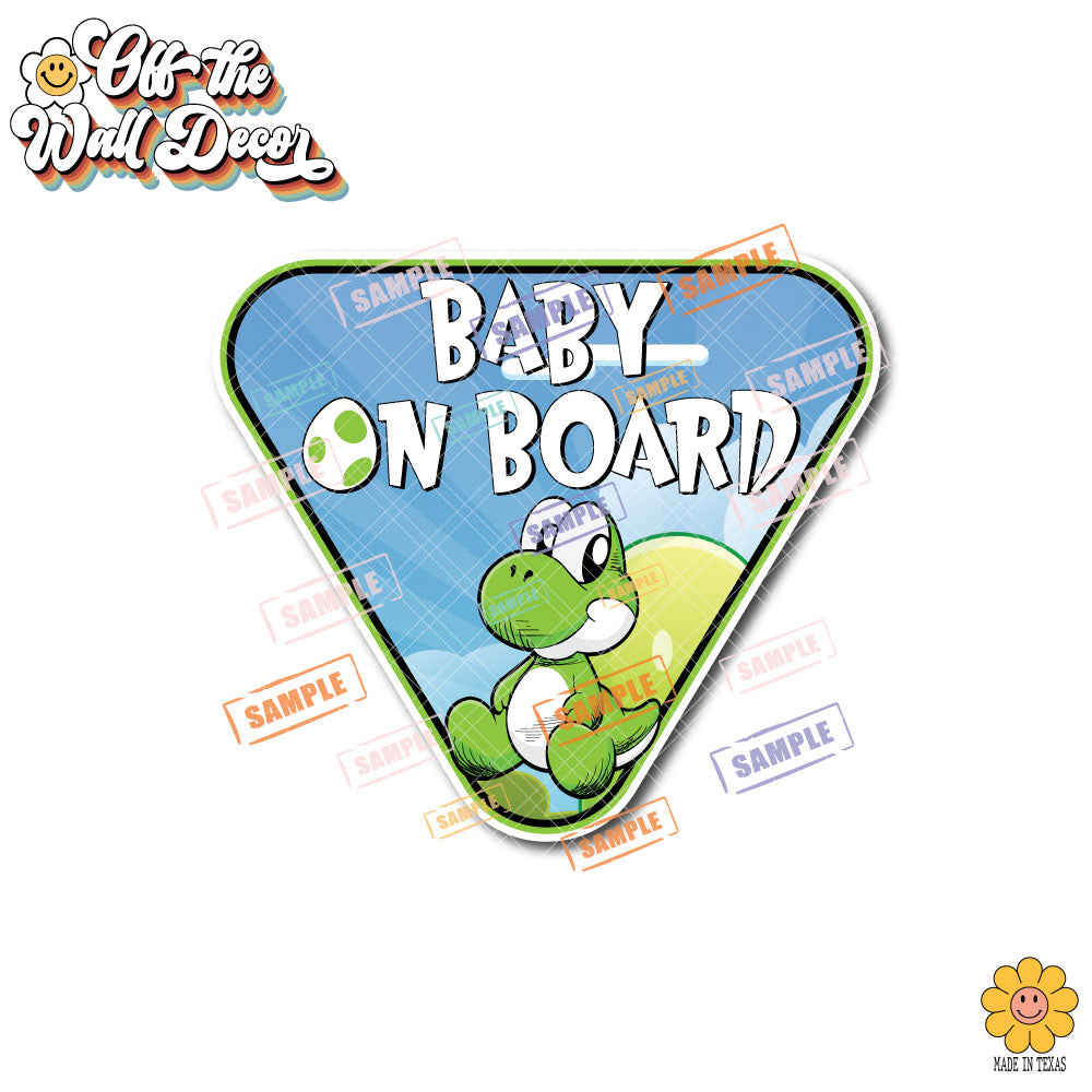 Baby Yoshi | Baby on Board | Suction Cup Sign, Magnet OR Vinyl Decal Sticker