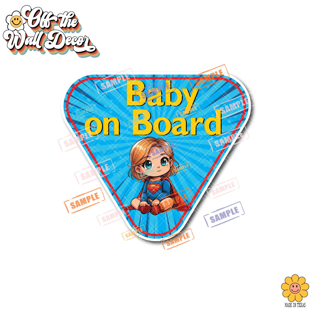 Little Hero Supergirl | Baby on Board | Suction Cup Sign, Magnet OR Vinyl Decal Sticker