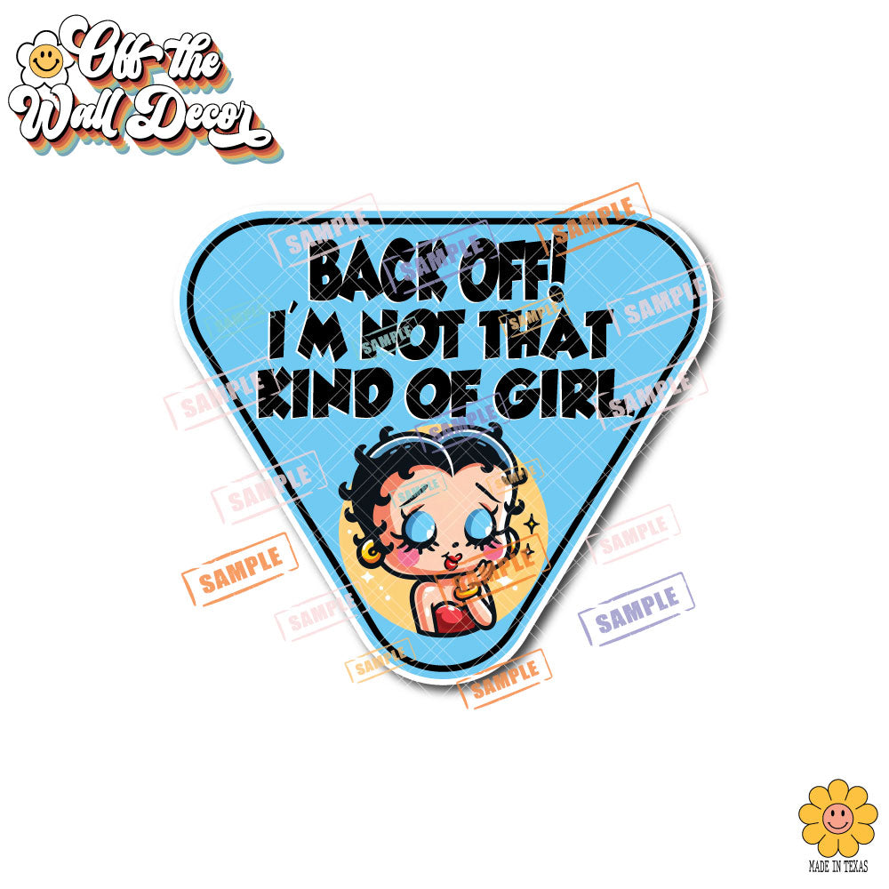 Back Off Betty Boop | Suction Cup Sign, Magnet OR Vinyl Decal Sticker