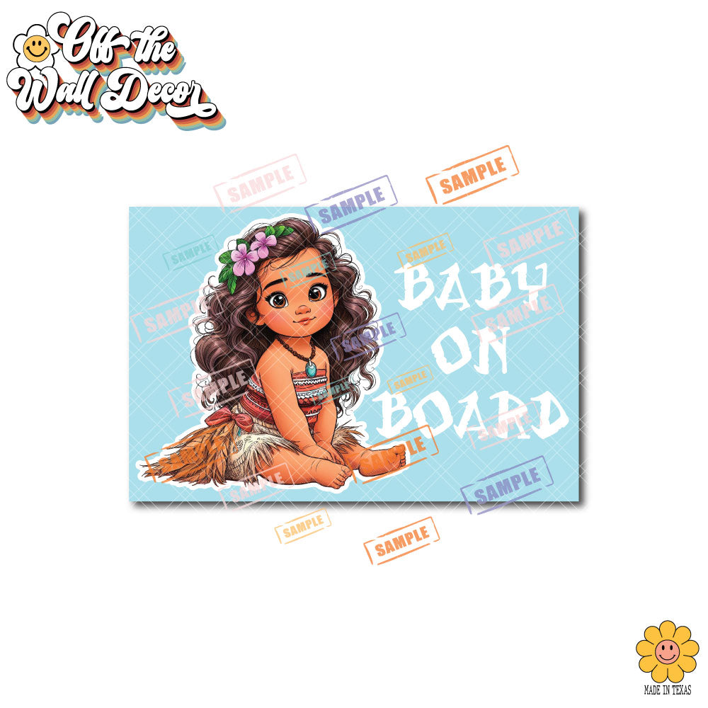 Moana Hawaiian Princess | Baby on Board | Suction Cup Sign, Magnet OR Vinyl Decal Sticker