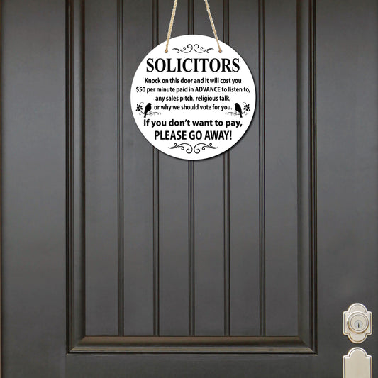 Humorous "No Soliciting" sign, front door sign, decorative door hanger