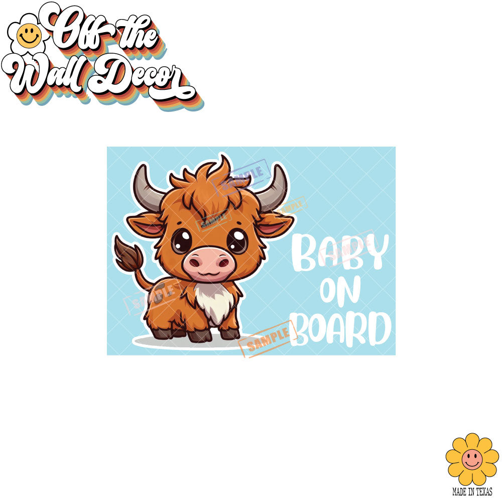 Baby Highland Cow | Baby on Board | Suction Cup Sign, Magnet OR Vinyl Decal Sticker
