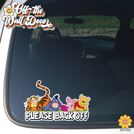 Please Back Off | Pooh Crew | Suction Cup Sign, Magnet OR Vinyl Decal Sticker