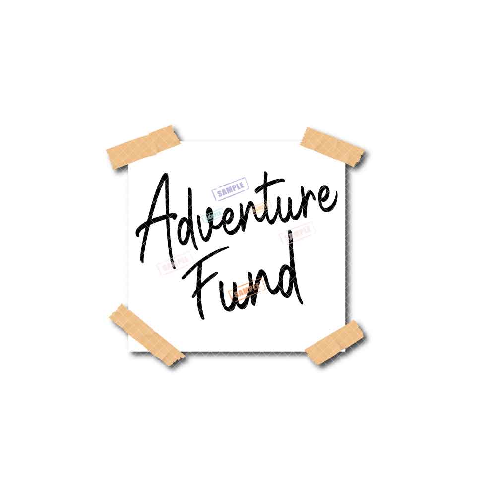 UP Inspired ADVENTURE FUND | Label Sign