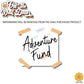 UP Inspired ADVENTURE FUND | Label Sign