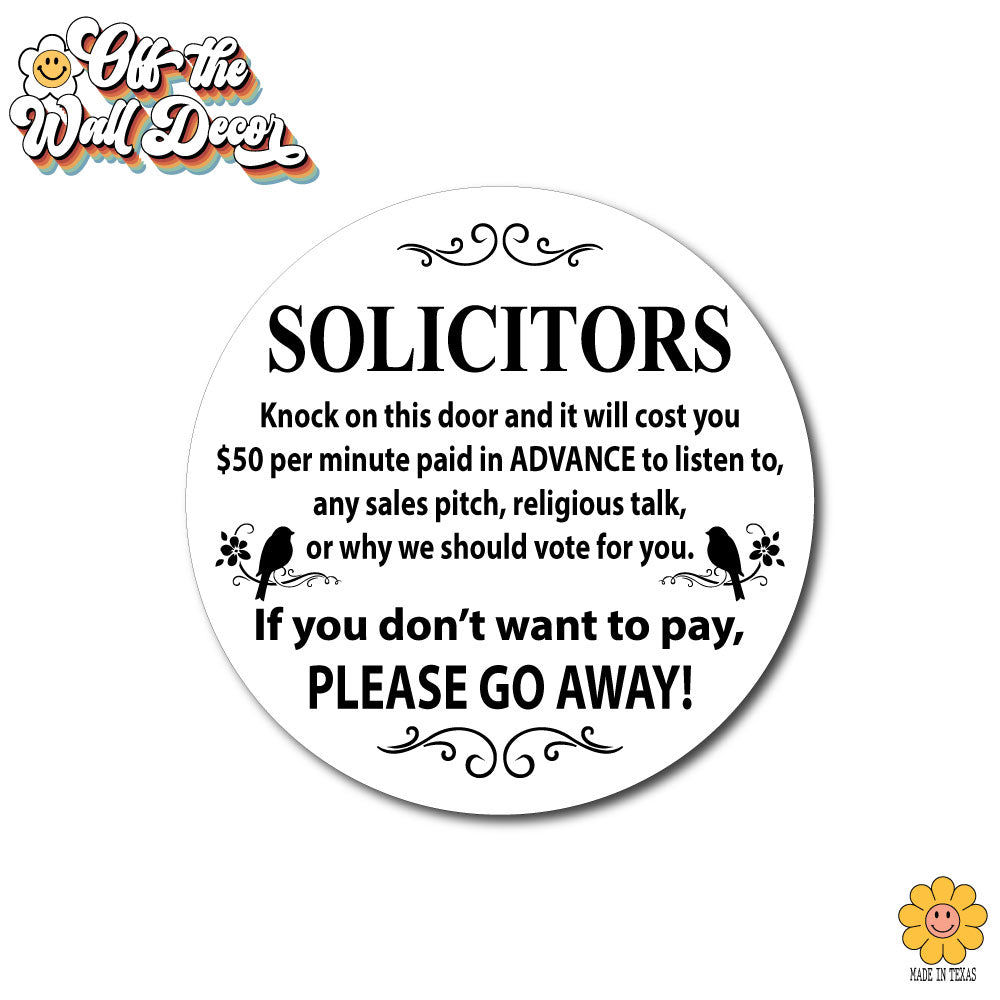 Humorous "No Soliciting" sign, front door sign, decorative door hanger