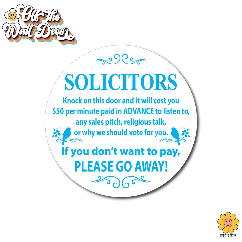 Humorous "No Soliciting" sign, front door sign, decorative door hanger