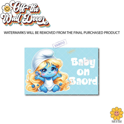 Little Smurfette | Baby on Board | Suction Cup Sign, Magnet OR Vinyl Decal Sticker