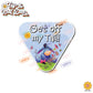 Get Off My Tail | Eeyore | Suction Cup Sign, Magnet OR Vinyl Decal Sticker