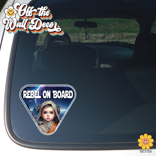 Rebel Leia | Baby on Board | Suction Cup Sign, Magnet OR Vinyl Decal Sticker