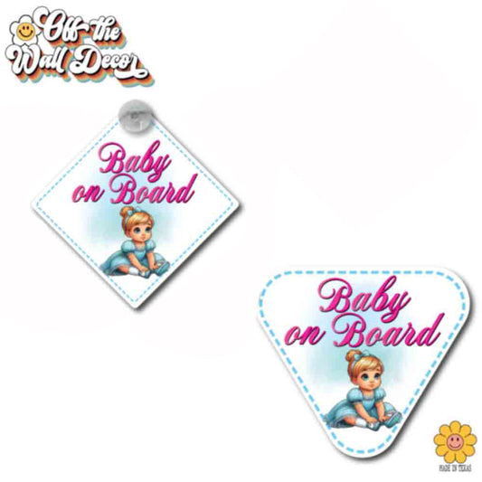 Little Cinderella | Baby on Board | Suction Cup Sign, Magnet OR Vinyl Decal Sticker