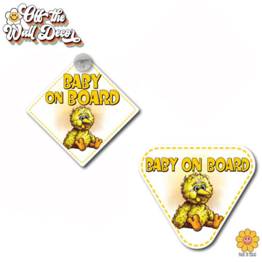 Baby Big Bird | Baby on Board | Suction Cup Sign, Magnet OR Vinyl Decal Sticker
