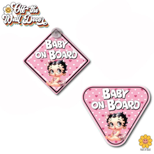 Baby Betty | Baby on Board | Suction Cup Sign, Magnet OR Vinyl Decal Sticker
