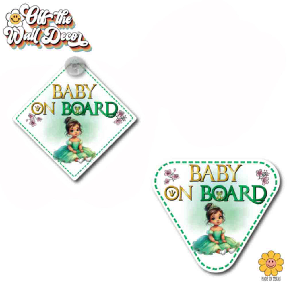 Baby Princess Tiana | Baby on Board | Suction Cup Sign, Magnet OR Vinyl Decal Sticker