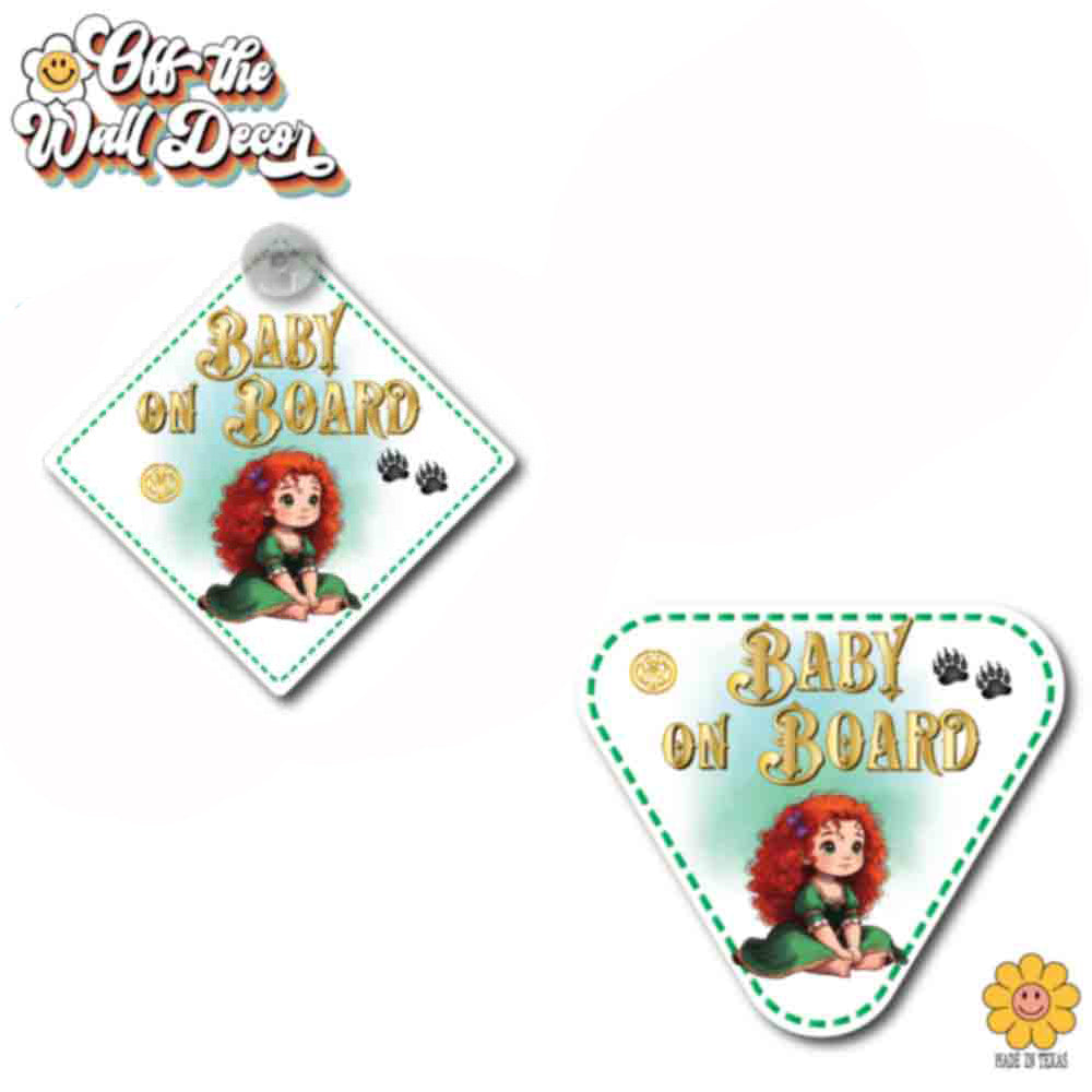 Little Princess Merida | Baby on Board | Suction Cup Sign, Magnet OR Vinyl Decal Sticker