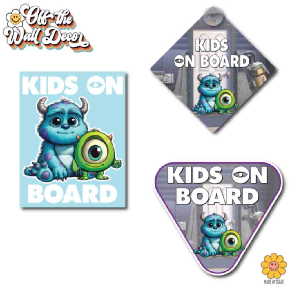 Little Sully & Mike | Kids on Board | Suction Cup Sign, Magnet OR Vinyl Decal Sticker