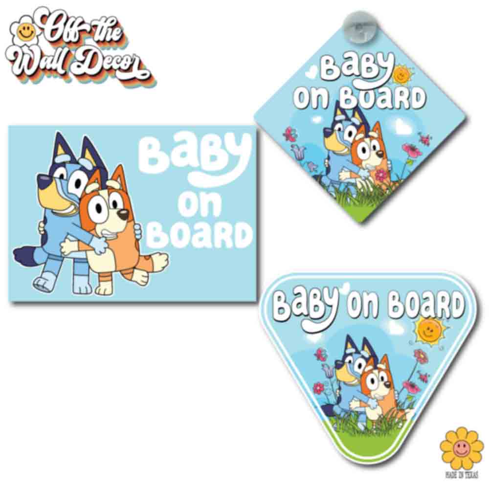 Bluey & Bingo | Baby on Board | Suction Cup Sign, Magnet OR Vinyl Decal Sticker