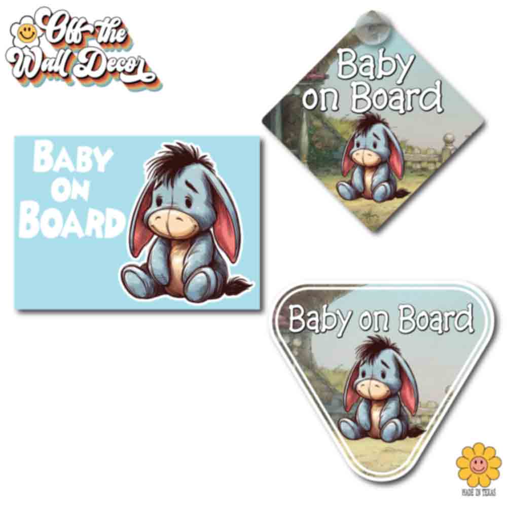 Baby Eeyore | Baby on Board | Suction Cup Sign, Magnet OR Vinyl Decal Sticker