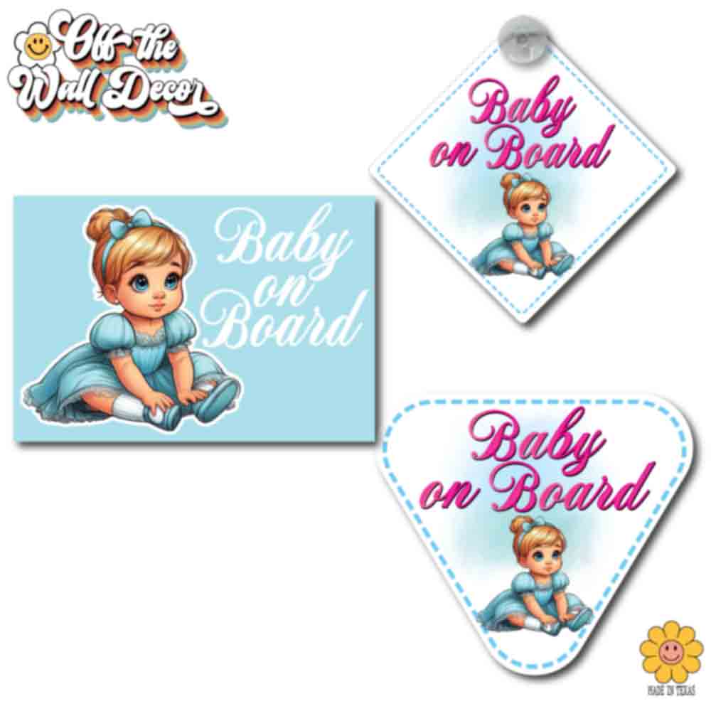 Little Cinderella | Baby on Board | Suction Cup Sign, Magnet OR Vinyl Decal Sticker