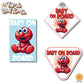 Baby Elmo | Baby on Board | Suction Cup Sign, Magnet OR Vinyl Decal Sticker