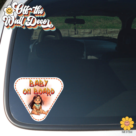 Little Pocahontas | Baby on Board | Suction Cup Sign, Magnet OR Vinyl Decal Sticker