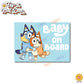 Bluey & Bingo | Baby on Board | Suction Cup Sign, Magnet OR Vinyl Decal Sticker