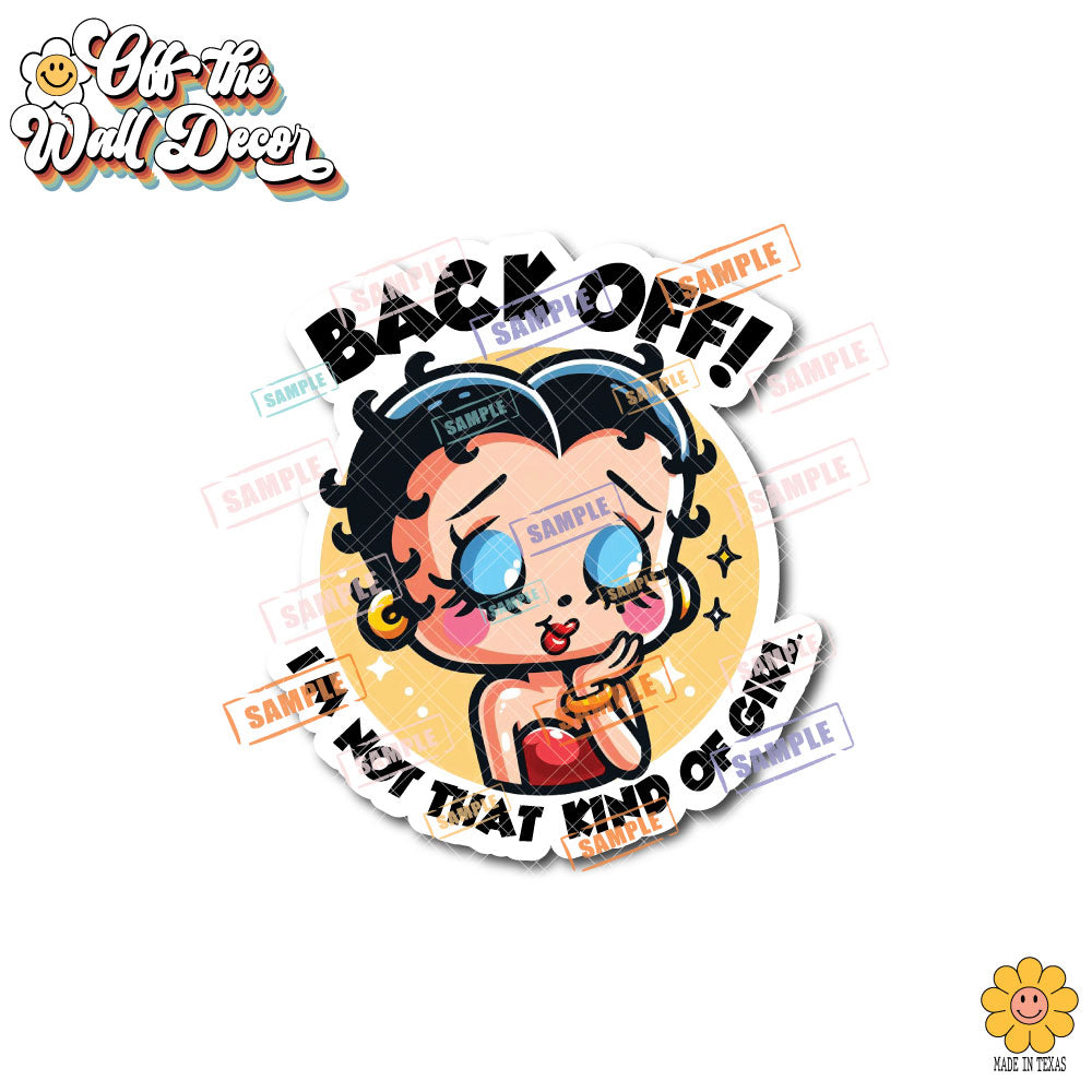 Back Off Betty Boop | Suction Cup Sign, Magnet OR Vinyl Decal Sticker