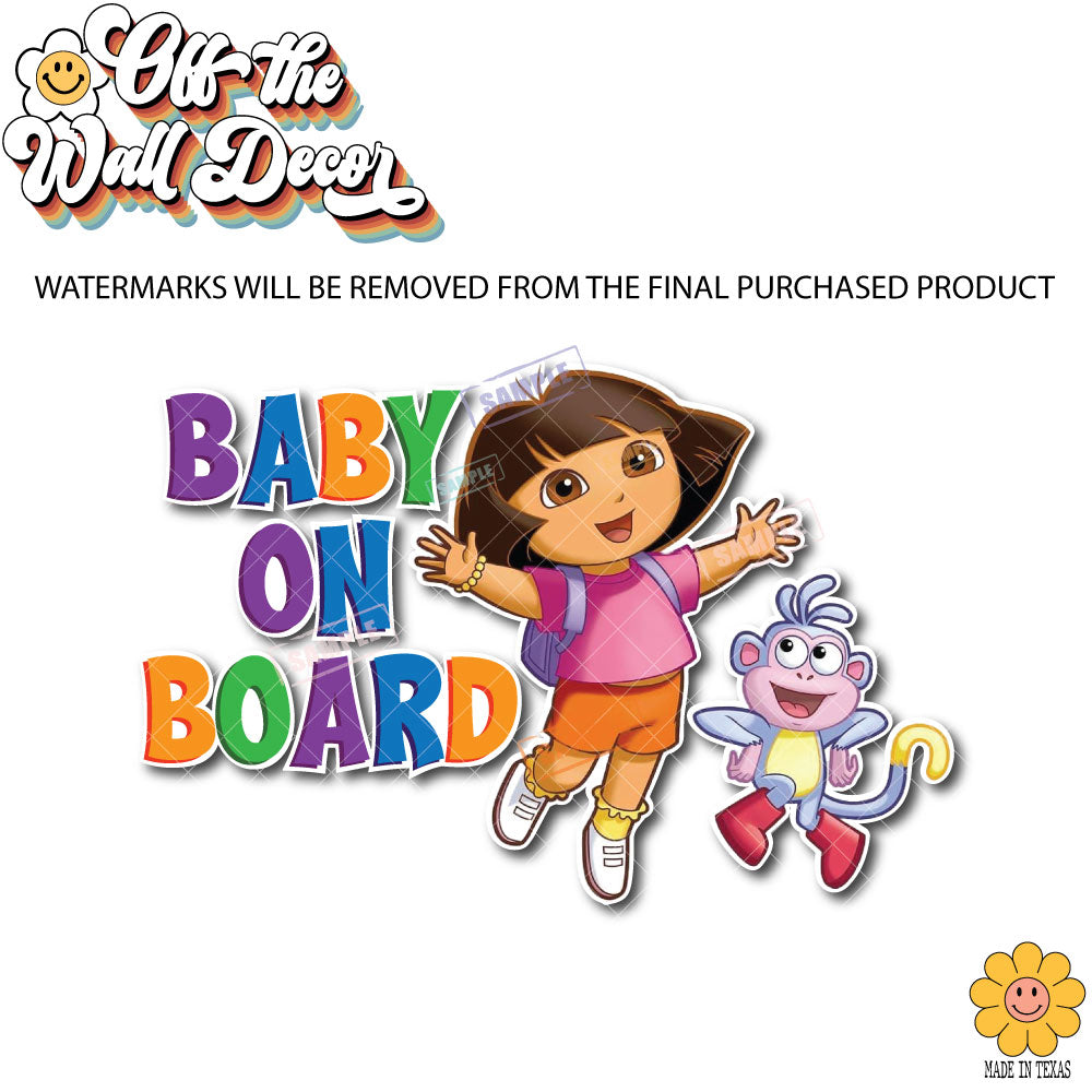 Custom Request  | Baby on Board Dora & Boots