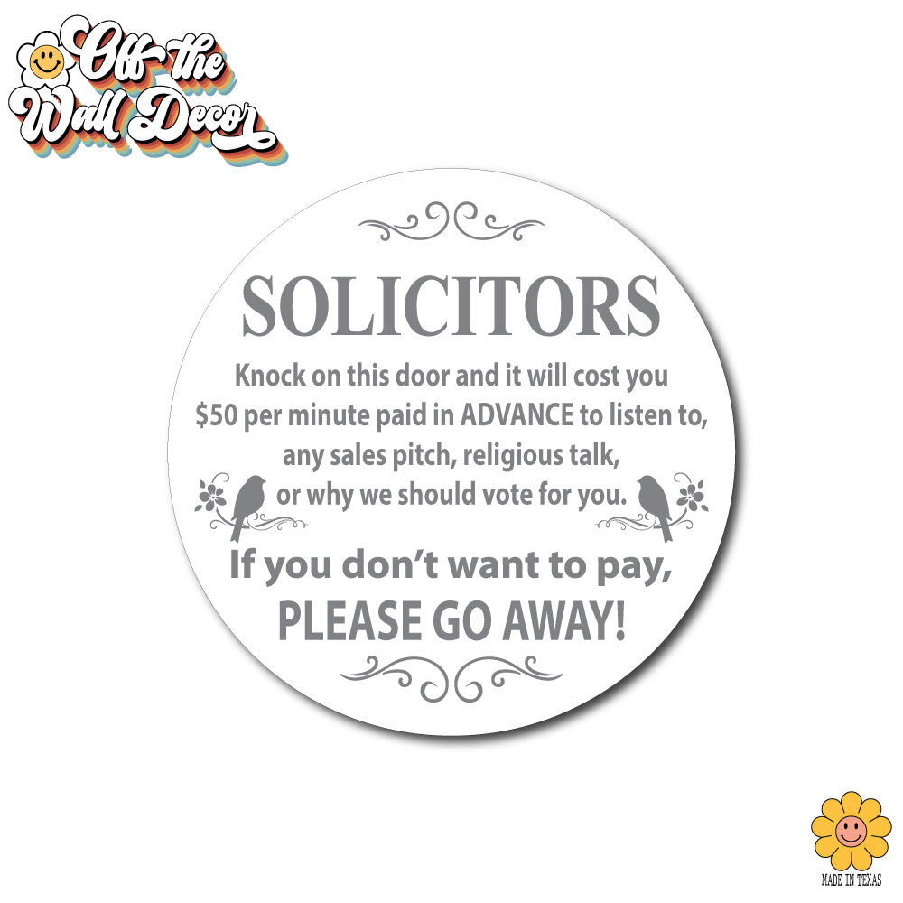 Humorous "No Soliciting" sign, front door sign, decorative door hanger
