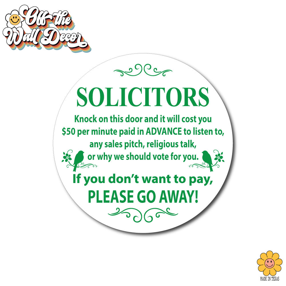 Humorous "No Soliciting" sign, front door sign, decorative door hanger