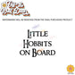 Little Hobbit on Board