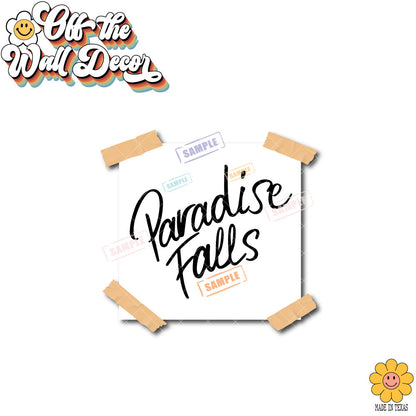 UP Inspired PARADISE FALLS Label Sign