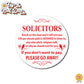 Humorous "No Soliciting" sign, front door sign, decorative door hanger