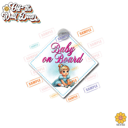 Little Cinderella | Baby on Board | Suction Cup Sign, Magnet OR Vinyl Decal Sticker